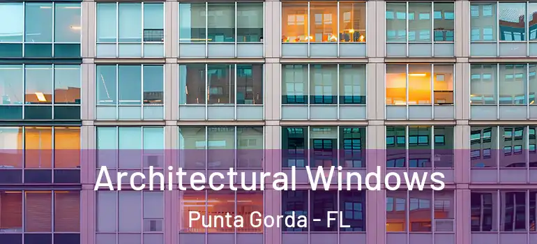  Architectural Windows Punta Gorda - FL