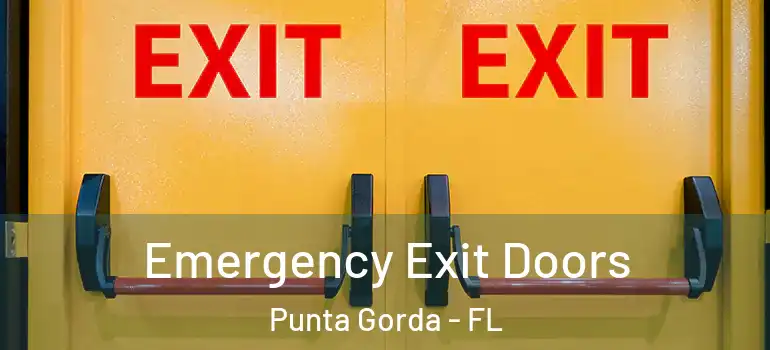  Emergency Exit Doors Punta Gorda - FL