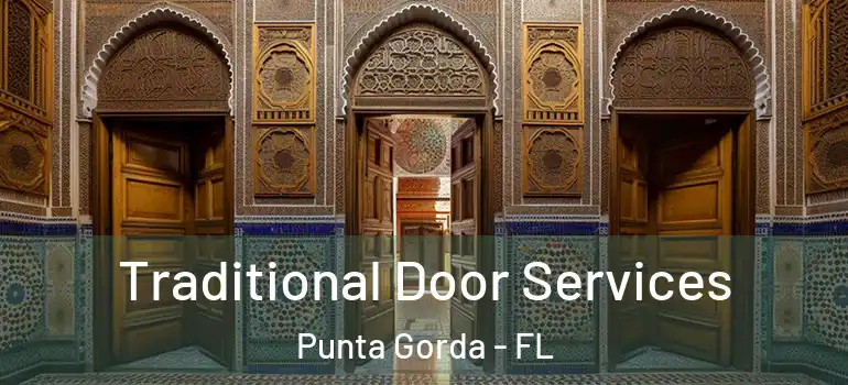  Traditional Door Services Punta Gorda - FL