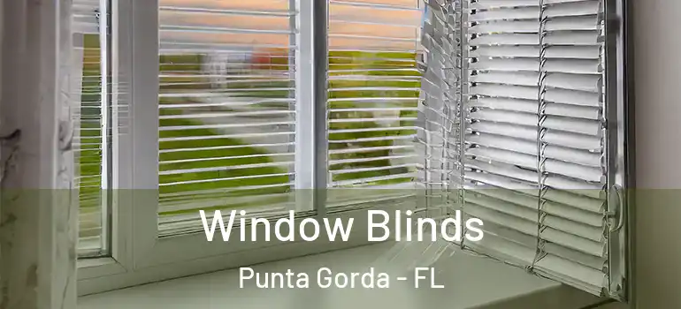  Window Blinds Punta Gorda - FL